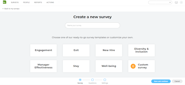 Create surveys easily with pre-built templates